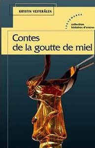 Contes de la goutte de miel